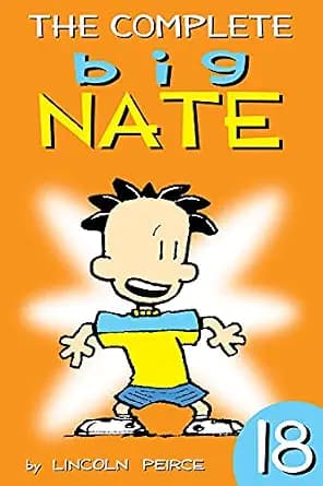 و دانلود نسخه کامل کتاب زبان اصلی The Complete Big Nate: #18 (AMP! Comics for Kids) | دانلود کتاب خارجی