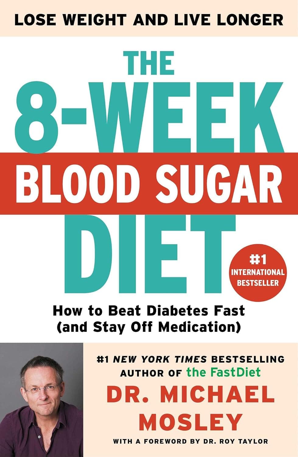 کتاب The 8 week Blood Sugar Diet رژیم غذایی ۸ هفته‌ای قند خون (زبان اصلی)