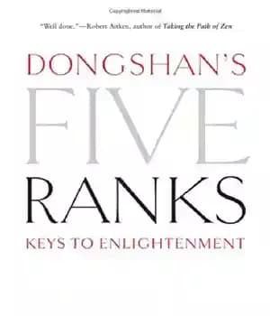 دانلود کتاب Dongshan’s Five Ranks: Keys to Enlightenment