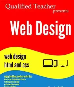 دانلود کتاب Web Design: Qualified Teacher Presents Design HTML and CSS
