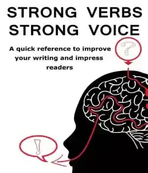 دانلود کتاب Strong verbs voice : a quick reference to improve your writing and impress readers