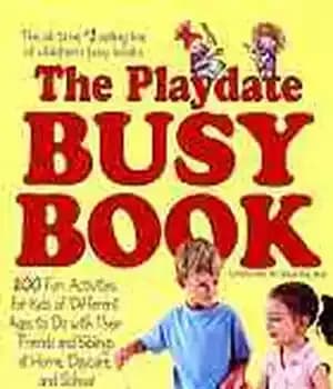 دانلود کتاب The Playdate Busy Book: 200 Fun Activities for Kids of Different Ages – Playdate