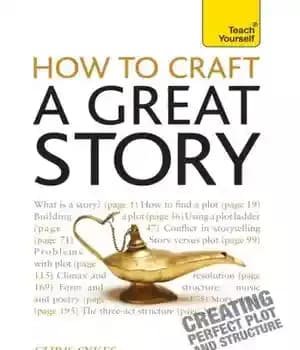 دانلود کتاب How to Craft a Great Story: Teach Yourself Guide