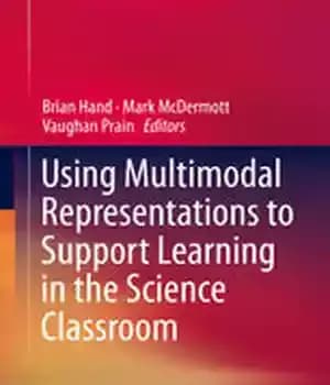 دانلود کتاب Using Multimodal Representations to Support Learning in the Science Classroom
