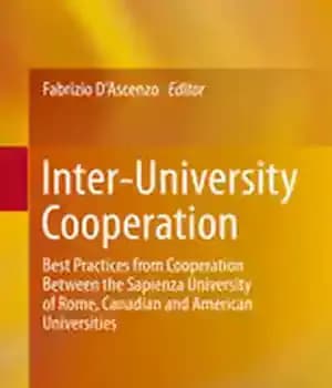 دانلود کتاب Inter-University Cooperation: Best Practices from Cooperation Between the Sapienza University of Rome, Canadian and American Universities