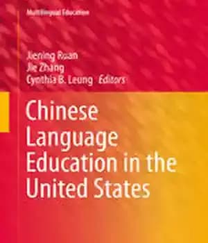 دانلود کتاب Chinese Language Education in the United States