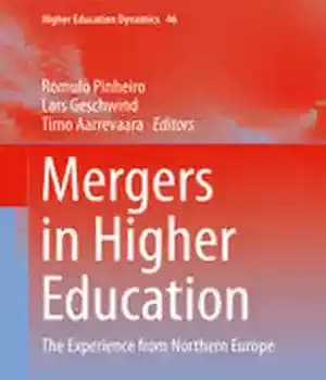 دانلود کتاب Mergers in Higher Education: The Experience from Northern Europe