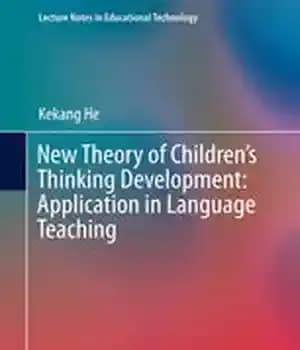 دانلود کتاب New Theory of ChildrenÖs Thinking Development: Application in Language Teaching
