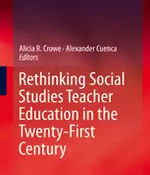 دانلود کتاب Rethinking Social Studies Teacher Education in the Twenty-First Century