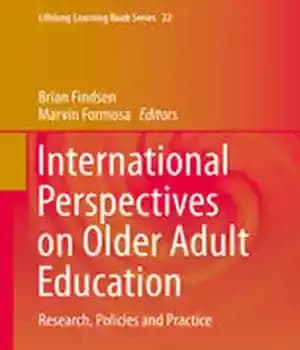 دانلود کتاب International Perspectives on Older Adult Education: Research, Policies and Practice