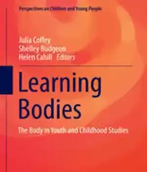 دانلود کتاب Learning Bodies: The Body in Youth and Childhood Studies