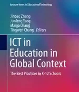 دانلود کتاب ICT in Education Global Context: The Best Practices K-12 Schools