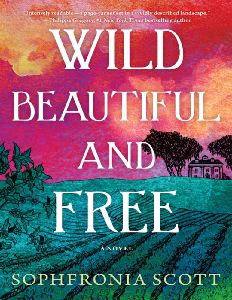 کتاب وحشی، زیبا و آزاد (Wild, Beautiful, and Free) نسخه انگلیسی PDF | سوفرونیا اسکات