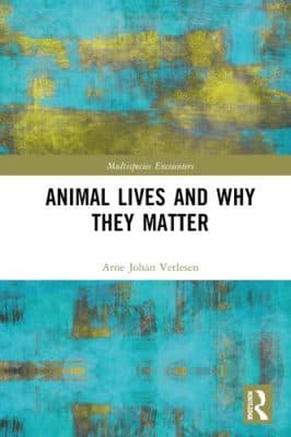 دانلود کتاب Animal Lives and Why They Matter
