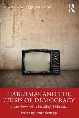 دانلود کتاب Habermas And The Crisis Of Democracy: Interviews With Leading Thinkers