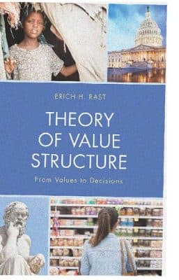 دانلود کتاب Theory of Value Structure: From Values to Decisions