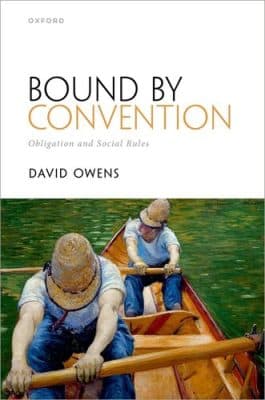 دانلود کتاب Bound by Convention: Obligation and Social Rules