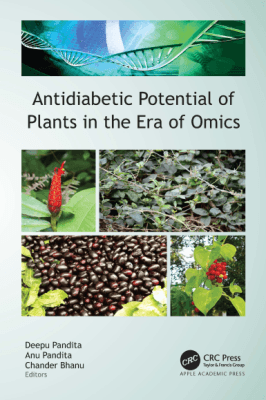 دانلود کتاب Antidiabetic Potential of Plants in the Era of Omics