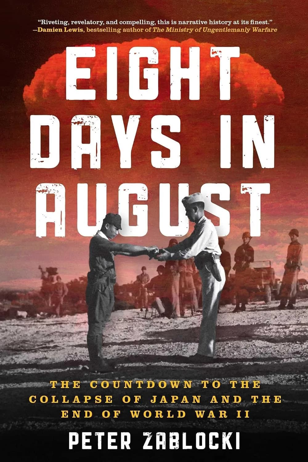 و دانلود نسخه کامل کتاب Eight Days in August: The Countdown to the Collapse of Japan and the End of World War II | کتاب خارجی | کتاب زبان اصلی