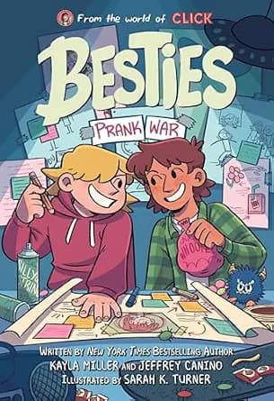 و دانلود نسخه کامل کتاب زبان اصلی Besties: Prank War: A Graphic Novel About Middle School Friendship for Children (Ages 8-12) (The World of Click) | دانلود کتاب خارجی