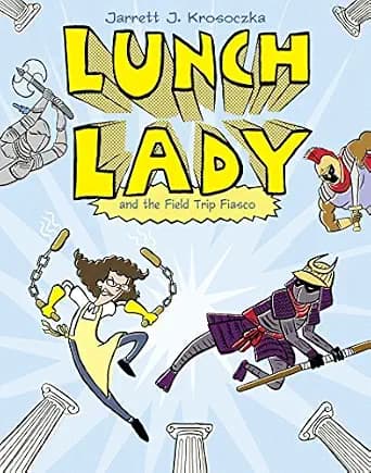 و دانلود نسخه کامل کتاب زبان اصلی Lunch Lady and the Field Trip Fiasco: Lunch Lady #6 | دانلود کتاب خارجی