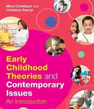 دانلود کتاب Early Childhood Theories and Contemporary Issues: An Introduction