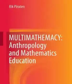 دانلود کتاب MULTIMATHEMACY: Anthropology and Mathematics Education
