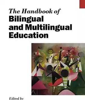 دانلود کتاب The Handbook of Bilingual and Multilingual Education