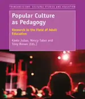 دانلود کتاب Popular Culture as Pedagogy: Research in the Field of Adult Education