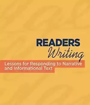 دانلود کتاب Readers Writing: Strategy Lessons for Responding to Narrative and Informational Text