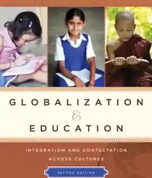 دانلود کتاب Globalization and Education: Integration Contestation across Cultures