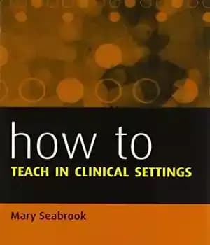 دانلود کتاب How to Teach in Clinical Settings