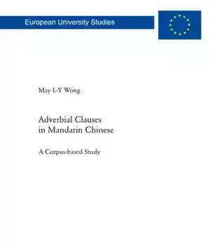 دانلود کتاب Adverbial Clauses in Mandarin Chinese: A Corpus-based Study