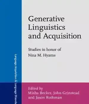 دانلود کتاب Generative Linguistics and Acquisition: Studies in honor of Nina M. Hyams