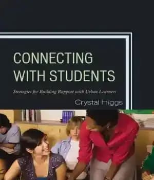 دانلود کتاب Connecting with Students: Strategies for Building Rapport Urban Learners