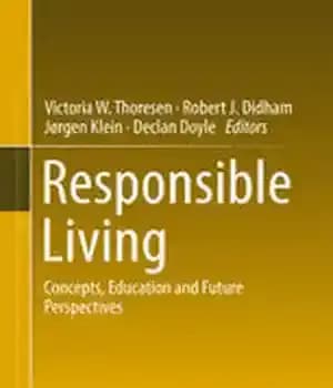 دانلود کتاب Responsible Living: Concepts, Education and Future Perspectives