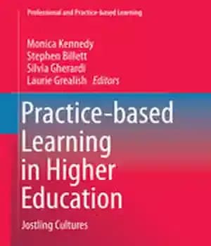 دانلود کتاب Practice-based Learning in Higher Education: Jostling Cultures