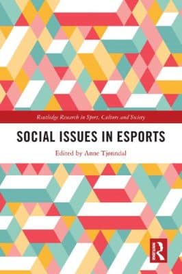 دانلود کتاب Social Issues in Esports