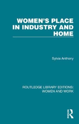 دانلود کتاب Women’s Place in Industry and Home