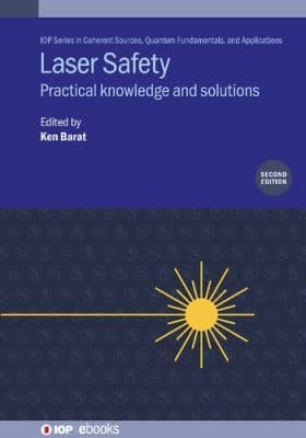 دانلود کتاب Laser Safety: Practical knowledge and solutions