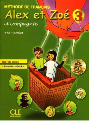 Alex et Zoe Niveau 3 Livre + cahier