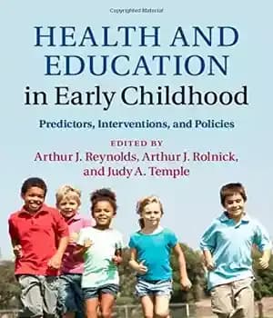 دانلود کتاب Health and Education in Early Childhood: Predictors, Interventions, Policies