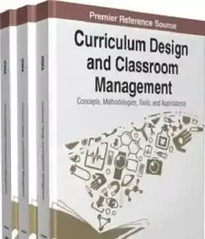 دانلود کتاب Curriculum Design and Classroom Management: Concepts, Methodologies, Tools, Applications