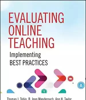 دانلود کتاب Evaluating Online Teaching: Implementing Best Practices