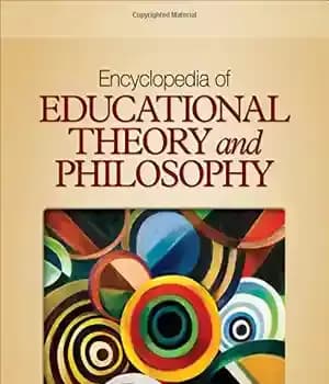 دانلود کتاب Encyclopedia of Educational Theory and Philosophy