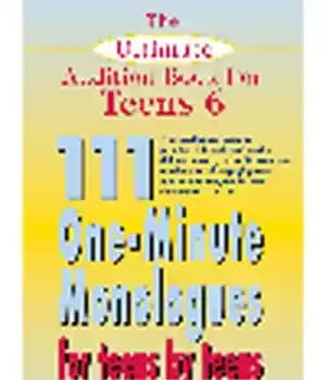 دانلود کتاب The Ultimate Audition Book for Teens, Volume 6. 111 One-Minute Monologues Teens by – Ultimate