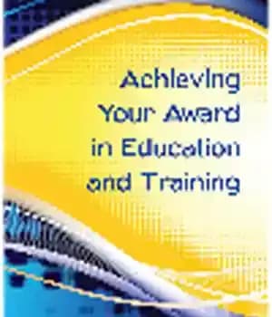 دانلود کتاب Achieving Your Award in Education and Training