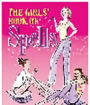 دانلود کتاب The Girls’ Book of Spells. Release Your Inner Magic