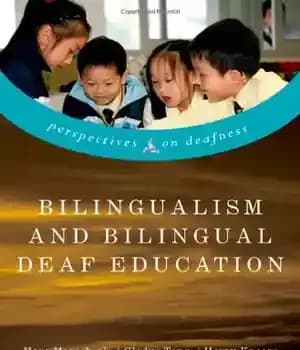 دانلود کتاب Bilingualism and Bilingual Deaf Education