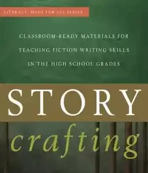 دانلود کتاب Story Crafting: Classroom-Ready Materials for Teaching Fiction Writing Skills in the High School Grades